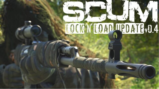 SCUM-LockNLoad-patch-01